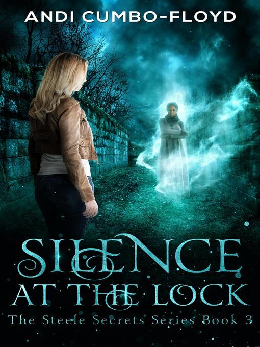 Title details for Silence at the Lock by Andi Cumbo-Floyd - Available